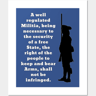Second Amendment Militia Man (Back Print) Posters and Art